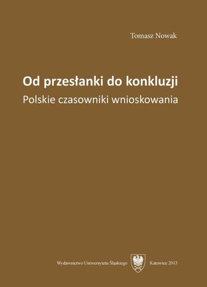 Od przesłanki do konkluzji: Polskie czasowniki wnioskowania – ebook