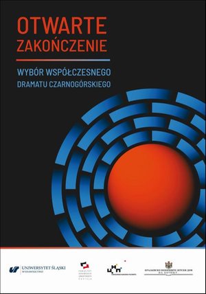 Otwarte zakończenie. Wybór współczesnego dramatu czarnogórskiego – ebook