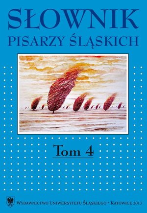 Słownik pisarzy śląskich. T. 4 – ebook