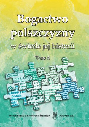 Bogactwo polszczyzny w świetle jej historii. T. 4 – ebook