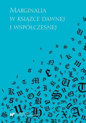 Marginalia w książce dawnej i współczesnej – ebook