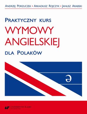Praktyczny kurs wymowy angielskiej dla Polaków. Wyd. 3 popr. – ebook