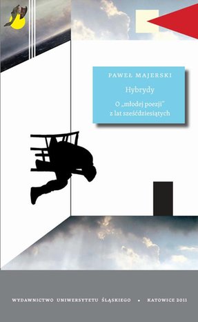Hybrydy: O "młodej poezji" z lat sześćdziesiątych – ebook