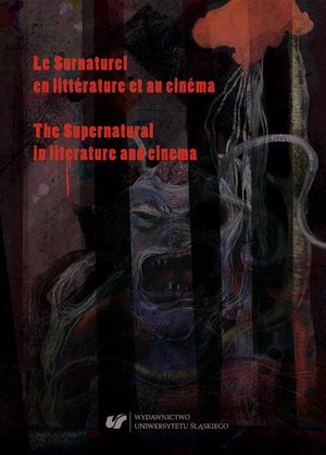 Le Surnaturel en littérature et au cinéma. The Supernatural in literature and cinema – ebook