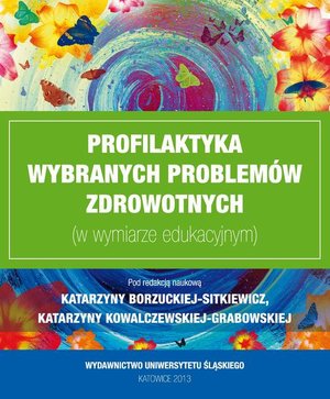 Profilaktyka wybranych problemów zdrowotnych (w wymiarze edukacyjnym) – ebook