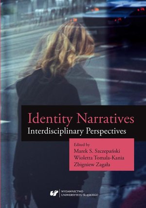 Identity Narratives. Interdisciplinary Perspectives – ebook