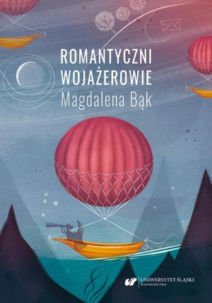 Romantyczni wojażerowie. Mickiewicza i Słowackiego listy z/o podróży – ebook