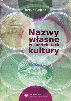Nazwy własne w kon/tekstach kultury – ebook