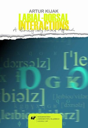 Labial-Dorsal Interactions: A Phonologically Based Approach – ebook