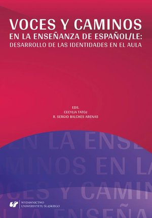 Voces y caminos en la enseñanza de español/LE: desarrollo de las identidades en el aula – ebook