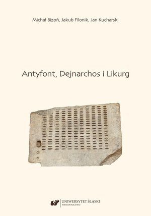Antyfont, Dejnarchos i Likurg – ebook