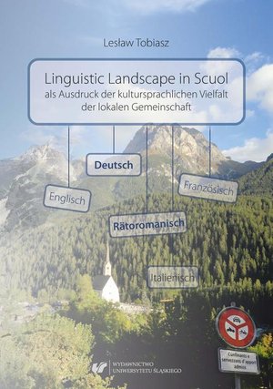 Linguistic Landscape in Scuol als Ausdruck der kultursprachlichen Vielfalt der lokalen Gemeinschaft – ebook