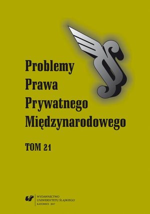 Problemy Prawa Prywatnego Międzynarodowego. T. 21 – ebook