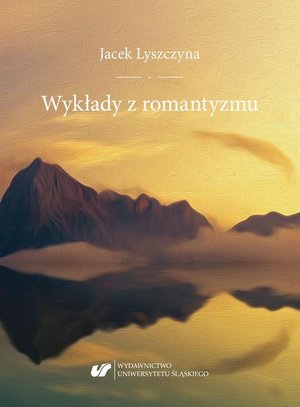 Wykłady z romantyzmu – ebook