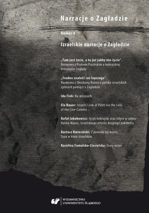 Narracje o Zagładzie 2018, nr 4: Izraelskie narracje o Zagładzie – ebook