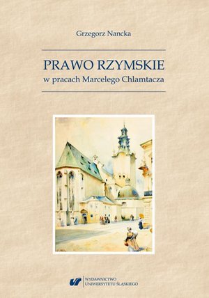 Prawo Rzymskie w pracach Marcelego Chlamtacza – ebook