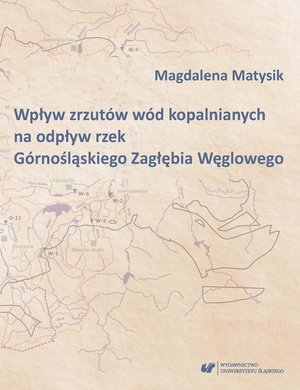 Wpływ zrzutów wód kopalnianych na odpływ rzek Górnośląskiego Zagłębia Węglowego – ebook