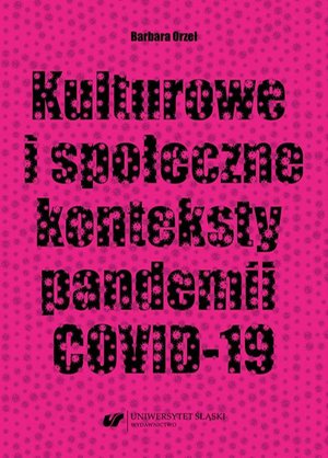 Kulturowe i społeczne konteksty pandemii COVID-19 – ebook