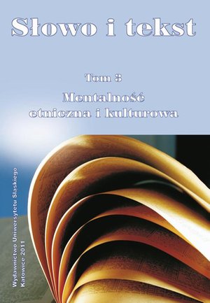 Słowo i tekst. T. 3: Mentalność etniczna i kulturowa – ebook
