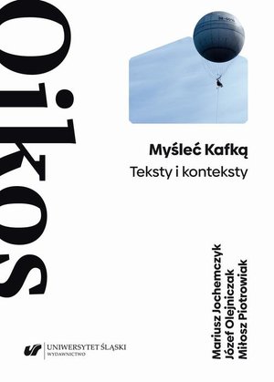 Myśleć Kafką. Teksty i konteksty – ebook