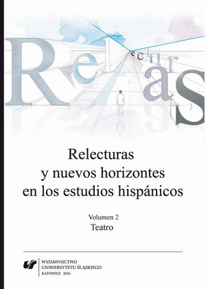 Relecturas y nuevos horizontes en los estudios hispánicos. Vol. 2: Teatro – ebook