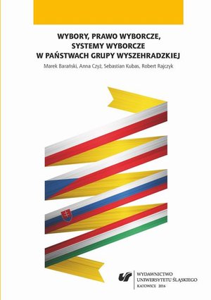 Wybory, prawo wyborcze, systemy wyborcze w państwach Grupy Wyszehradzkiej – ebook