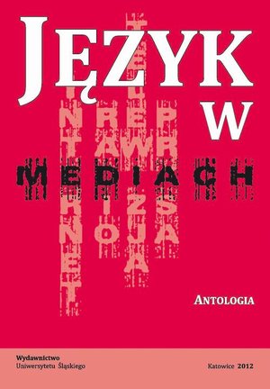 Język w mediach: Antologia – ebook