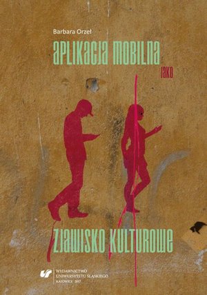 Aplikacja mobilna jako zjawisko kulturowe – ebook