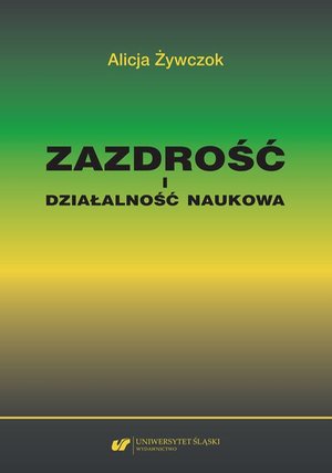 Zazdrość i działalność naukowa. Studium z zakresu naukoznawstwa pedagogicznego – ebook