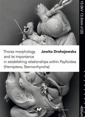 Thorax morphology and its importance in establishing relationships within Psylloidea (Hemiptera, Sternorrhyncha) – ebook