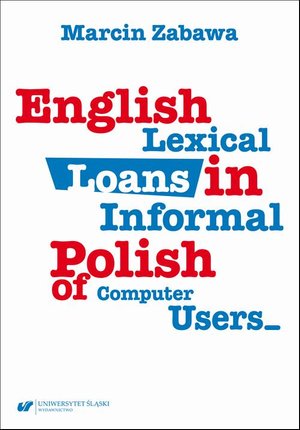 English Lexical Loans in Informal Polish of Computer Users – ebook