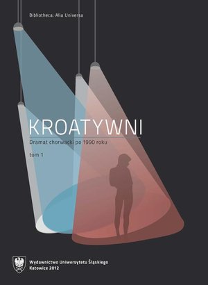 Kroatywni. T. 1-2: Dramat chorwacki po 1990 roku. Wybór tekstów. – ebook