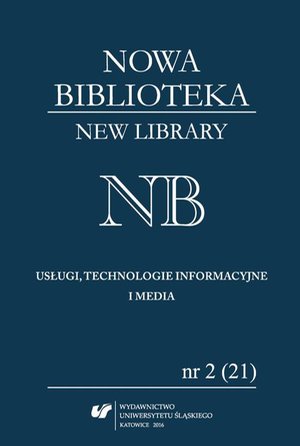 Nowa Biblioteka. New Library. Usługi, technologie informacyjne i media 2016, nr 2 (21): Współczesne biblioteki na świecie – ebook