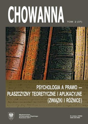 Chowanna 2011, R. 54 (67), T. 2 (37): Psychologia a prawo - płaszczyzny teoretyczne i aplikacyjne (związki i różnice) – ebook
