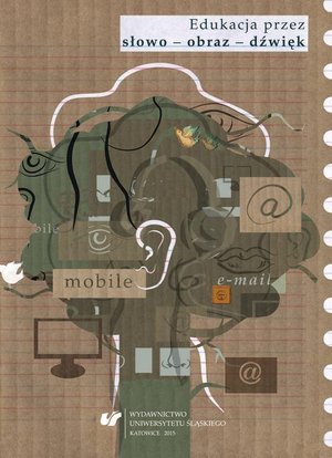 Edukacja przez słowo - obraz - dźwięk – ebook