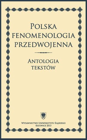 Polska fenomenologia przedwojenna: Antologia tekstów – ebook