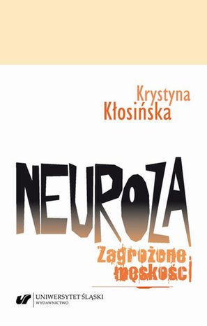 Neuroza. Zagrożone męskości – ebook