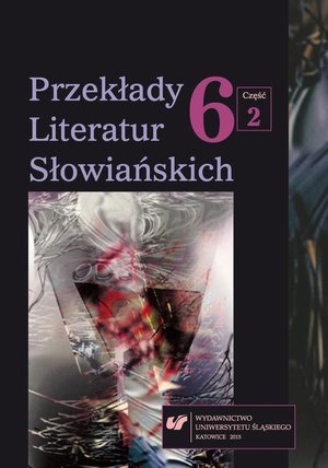 Przekłady Literatur Słowiańskich. T. 6. Cz. 2: Bibliografia przekładów literatur słowiańskich (2014) – ebook