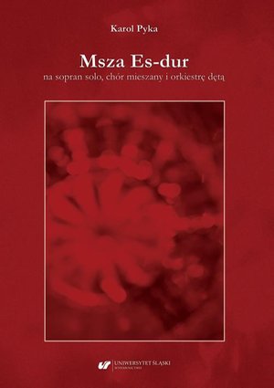 Msza Es-dur na sopran solo, chór mieszany i orkiestrę dętą – ebook
