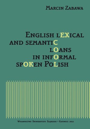 English lexical and semantic loans in informal spoken Polish – ebook