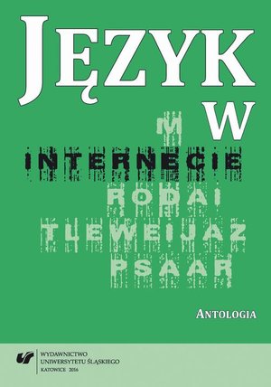 Język w internecie: Antologia – ebook