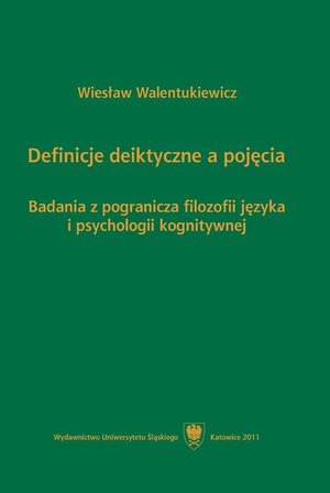 Definicje deiktyczne a pojęcia: Badania z pogranicza filozofii języka i psychologii kognitywnej – ebook