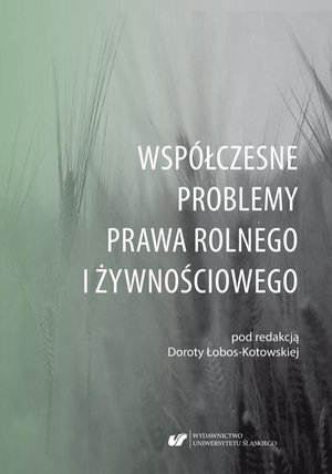 Współczesne problemy prawa rolnego i żywnościowego – ebook