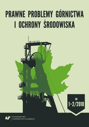 Prawne Problemy Górnictwa i Ochrony Środowiska Nr 1-2/2018 – ebook