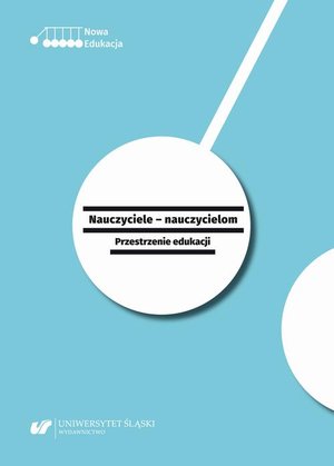 Nauczyciele - nauczycielom. Przestrzenie edukacji – ebook