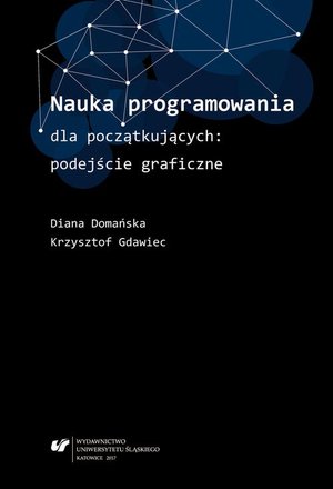 Nauka programowania dla początkujących: podejście graficzne – ebook