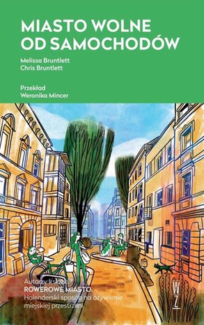 MIASTO WOLNE OD SAMOCHODÓW – ebook