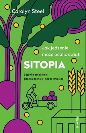 SITOPIA Jak jedzenie może ocalić świat – ebook