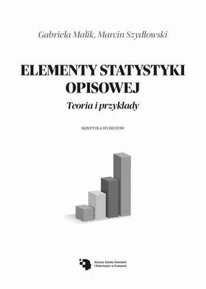 Elementy statystyki opisowej. Teoria i przykłady. – ebook