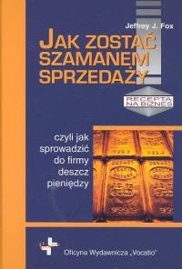 Jak zostać szamanem sprzedaży – książka